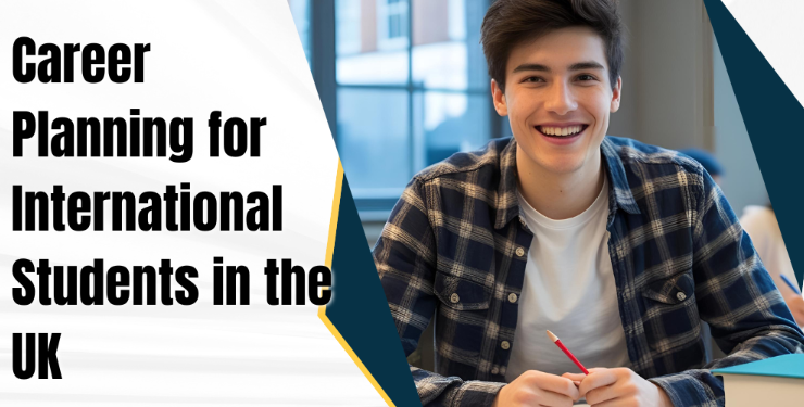 Career Planning for International Students in UK